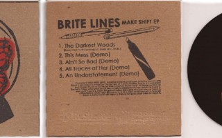 Brite Lines EP "Make Shift"